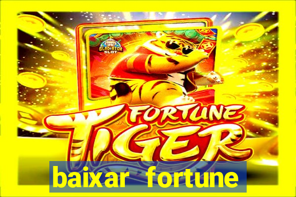 baixar fortune tiger oficial